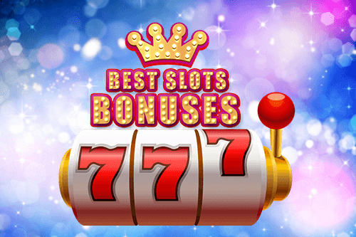 Best Slots Bonuses