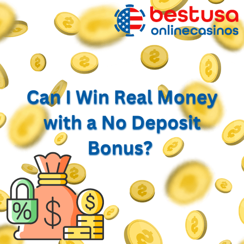 can i win real money with a no deposit bonus