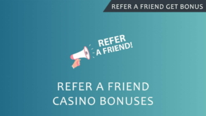 refer a friend casinoonline bonus