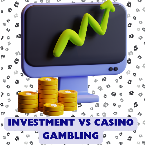 Investment vs Casino Gambling in the US